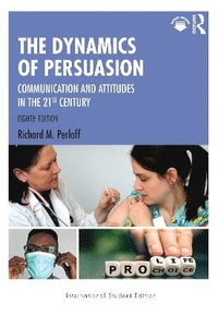 bokomslag The Dynamics of Persuasion