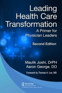 bokomslag Leading Health Care Transformation