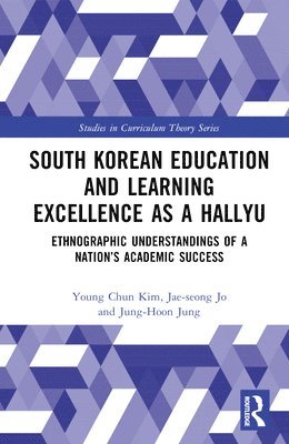 bokomslag South Korean Education and Learning Excellence as a Hallyu