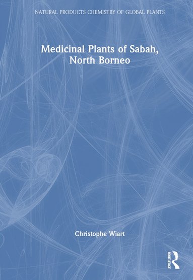 bokomslag Medicinal Plants of Sabah, North Borneo