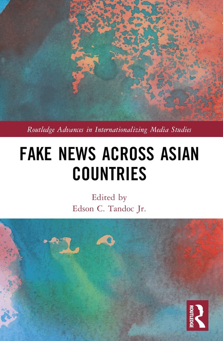 Edson C. Tandoc Jr. - Fake News Across Asian Countries, Häftad