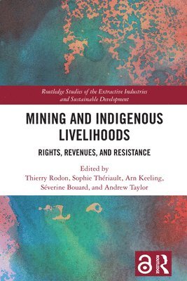 bokomslag Mining and Indigenous Livelihoods