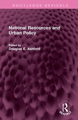 National Resources and Urban Policy 1