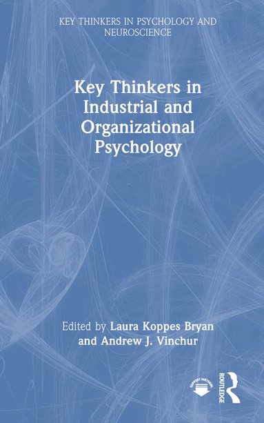 bokomslag Key Thinkers in Industrial and Organizational Psychology