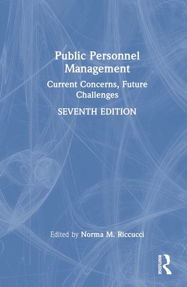 Norma M. Riccucci - Public Personnel Management, Inbunden