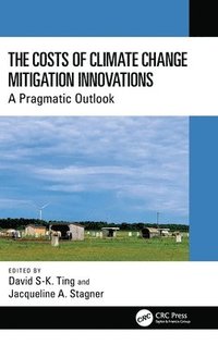 bokomslag The Costs of Climate Change Mitigation Innovations