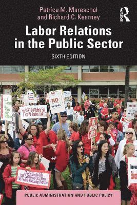 Labor Relations in the Public Sector 1