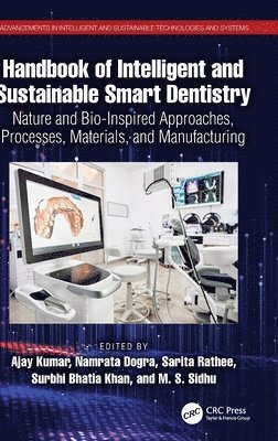 Handbook of Intelligent and Sustainable Smart Dentistry 1