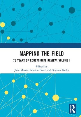 Jane Martin, Marion Bowl, Gemma Banks, UK) Bowl, Marion (University of Birmingham - Mapping the Field, Inbunden