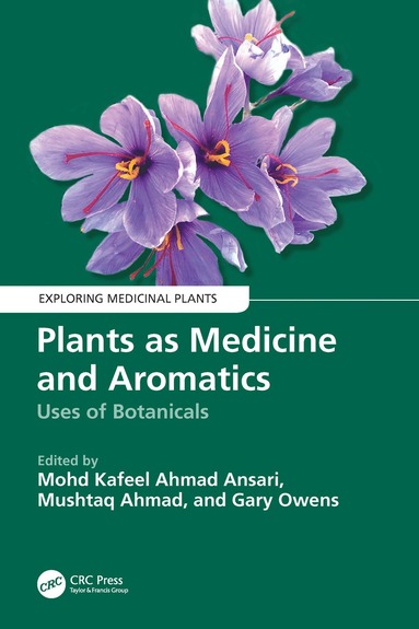 bokomslag Plants as Medicine and Aromatics