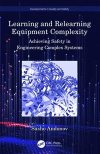 bokomslag Learning and Relearning Equipment Complexity