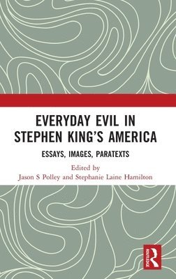 bokomslag Everyday Evil in Stephen King's America