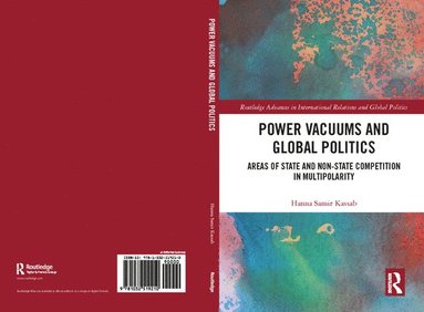 bokomslag Power Vacuums and Global Politics