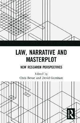 Law, Narrative and Masterplot 1