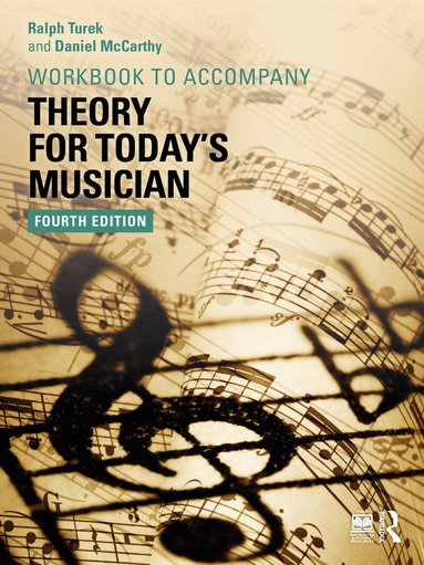 Ralph Turek, Daniel McCarthy - Theory for Today's Musician Workbook, Häftad