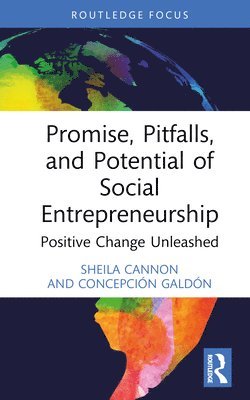 bokomslag Promise, Pitfalls, and Potential of Social Entrepreneurship