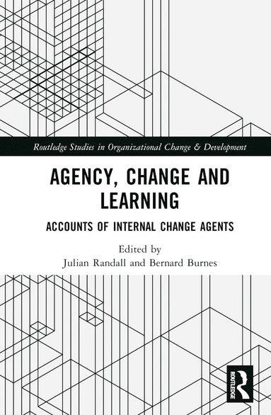 bokomslag Agency, Change and Learning