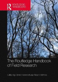 bokomslag The Routledge Handbook of Field Research