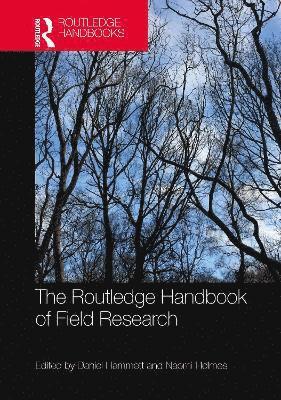 The Routledge Handbook of Field Research 1