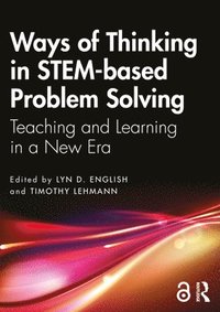 bokomslag Ways of Thinking in STEM-based Problem Solving