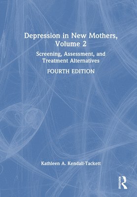 Depression in New Mothers, Volume 2 1