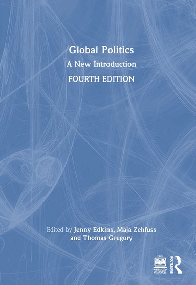 Jenny Edkins, Maja Zehfuss, Thomas Gregory - Global Politics, Inbunden