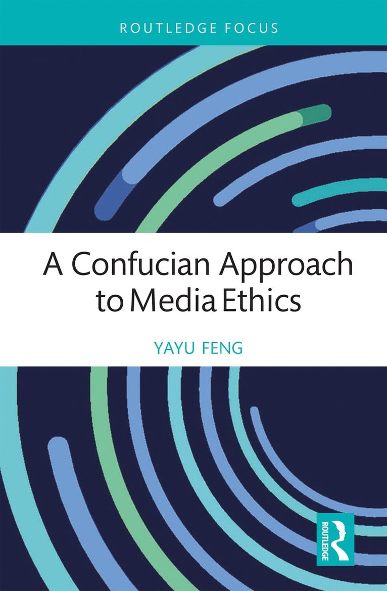 Confucian Approach to Media Ethics