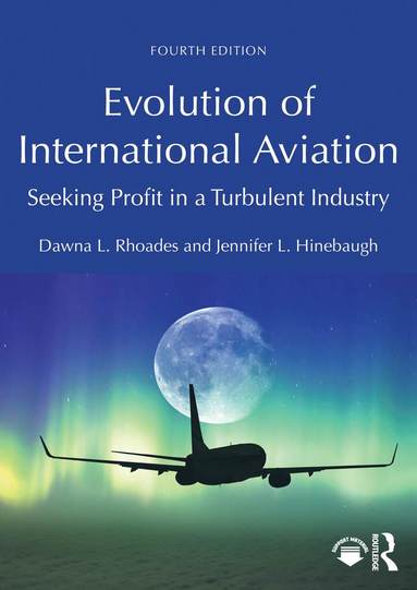 bokomslag Evolution of International Aviation