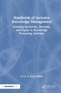 bokomslag Handbook of Inclusive Knowledge Management