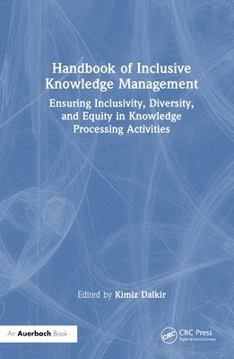 Handbook of Inclusive Knowledge Management 1