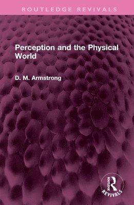 bokomslag Perception and the Physical World