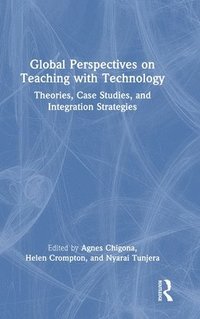 bokomslag Global Perspectives on Teaching with Technology