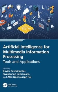 bokomslag Artificial Intelligence for Multimedia Information Processing