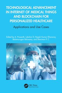 bokomslag Technological Advancement in Internet of Medical Things and Blockchain for Personalized Healthcare