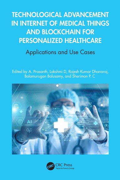 bokomslag Technological Advancement in Internet of Medical Things and Blockchain for Personalized Healthcare