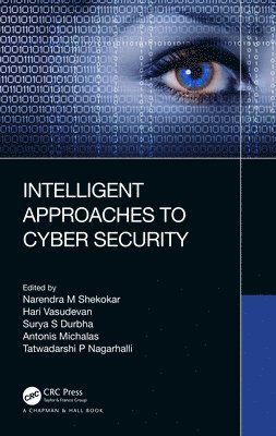 Intelligent Approaches to Cyber Security 1