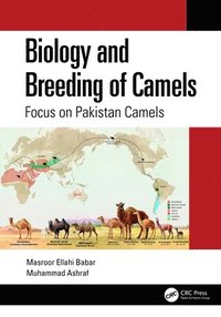 bokomslag Biology and Breeding of Camels