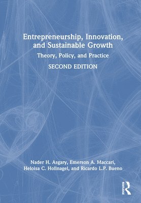 bokomslag Entrepreneurship, Innovation, and Sustainable Growth