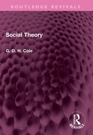 G.D.H. Cole - Social Theory, Häftad