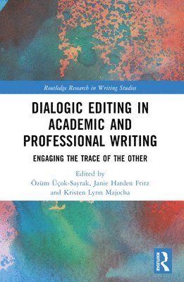 bokomslag Dialogic Editing in Academic and Professional Writing