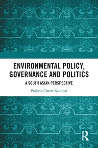 bokomslag Environmental Policy, Governance and Politics