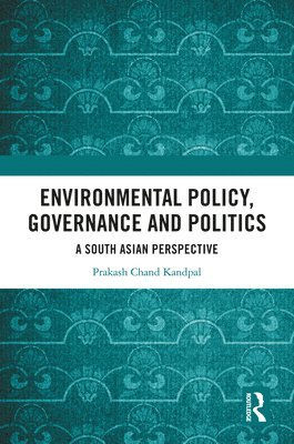 Environmental Policy, Governance and Politics 1