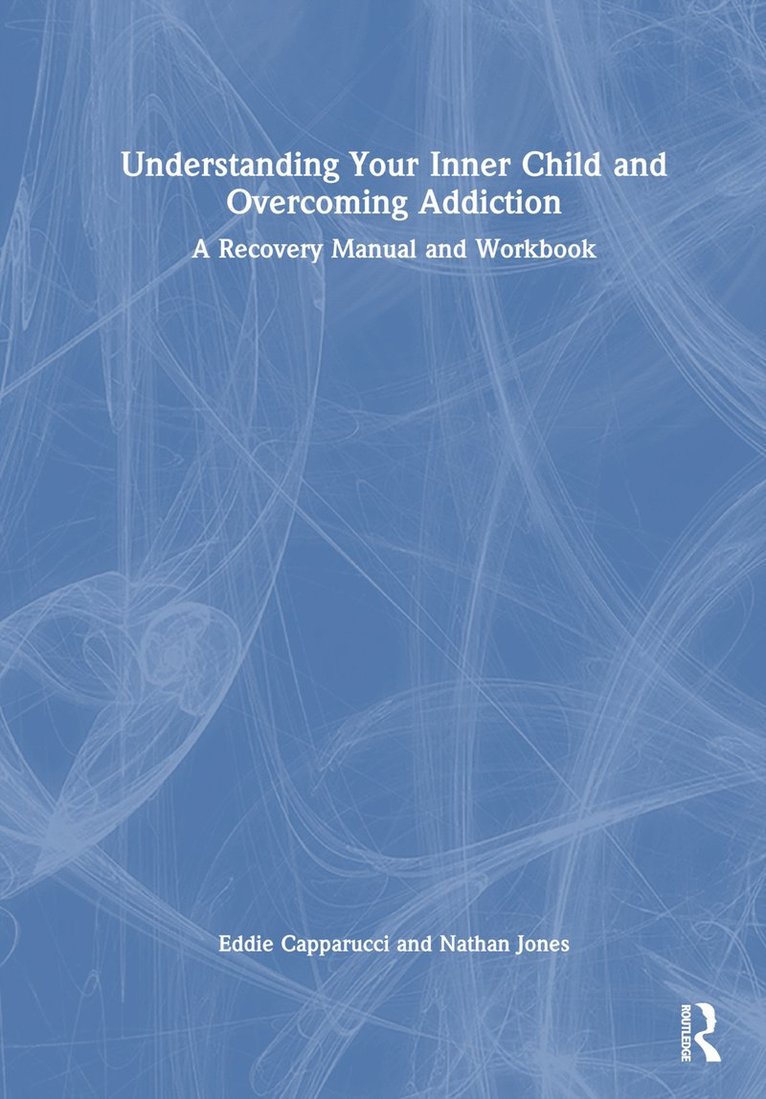 Understanding Your Inner Child and Overcoming Addiction 1