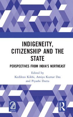 bokomslag Indigeneity, Citizenship and the State