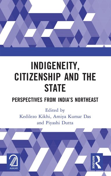 bokomslag Indigeneity, Citizenship and the State