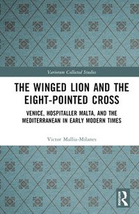 bokomslag The Winged Lion and the Eight-Pointed Cross