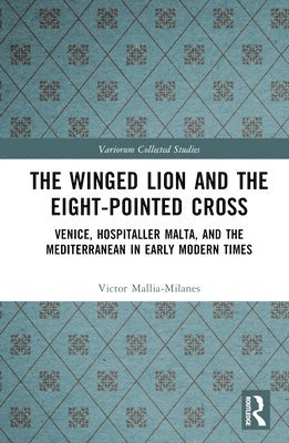 The Winged Lion and the Eight-Pointed Cross 1