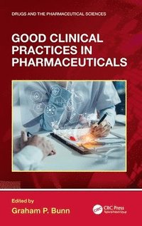 bokomslag Good Clinical Practices in Pharmaceuticals