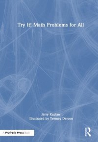 bokomslag Try It! Math Problems for All