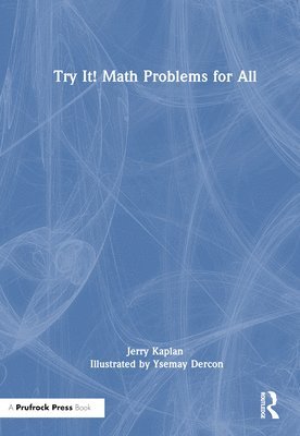 bokomslag Try It! Math Problems for All